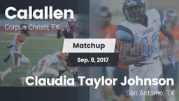 Matchup: Calallen  vs. Claudia Taylor Johnson 2017