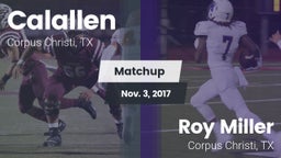 Matchup: Calallen  vs. Roy Miller  2017