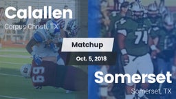 Matchup: Calallen  vs. Somerset  2018