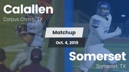 Matchup: Calallen  vs. Somerset  2019