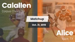 Matchup: Calallen  vs. Alice  2019