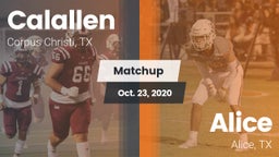Matchup: Calallen  vs. Alice  2020