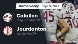 Recap: Calallen  vs. Jourdanton  2021