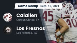 Recap: Calallen  vs. Los Fresnos  2021