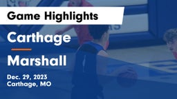Carthage  vs Marshall  Game Highlights - Dec. 29, 2023