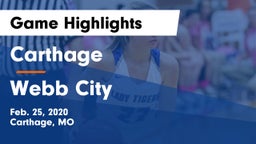 Carthage  vs Webb City  Game Highlights - Feb. 25, 2020