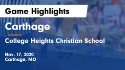 Carthage  vs College Heights Christian School Game Highlights - Nov. 17, 2020