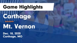 Carthage  vs Mt. Vernon  Game Highlights - Dec. 18, 2020