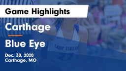 Carthage  vs Blue Eye  Game Highlights - Dec. 30, 2020