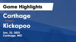 Carthage  vs Kickapoo  Game Highlights - Jan. 22, 2022