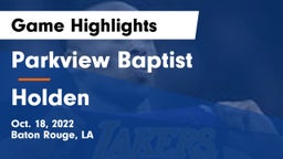 Parkview Baptist  vs Holden  Game Highlights - Oct. 18, 2022
