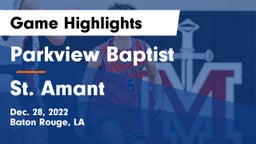 Parkview Baptist  vs St. Amant  Game Highlights - Dec. 28, 2022