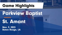 Parkview Baptist  vs St. Amant  Game Highlights - Nov. 9, 2023