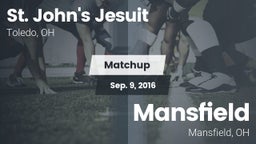 Matchup: St. John's Jesuit vs. Mansfield  2016