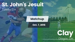 Matchup: St. John's Jesuit vs. Clay  2016