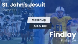 Matchup: St. John's Jesuit vs. Findlay  2018