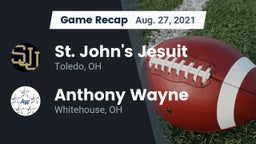 Recap: St. John's Jesuit  vs. Anthony Wayne  2021