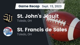 Recap: St. John's Jesuit  vs. St. Francis de Sales  2023