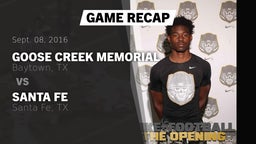 Recap: Goose Creek Memorial  vs. Santa Fe  2016
