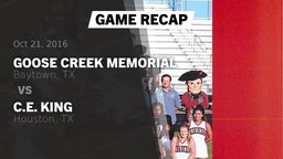 Recap: Goose Creek Memorial  vs. C.E. King  2016