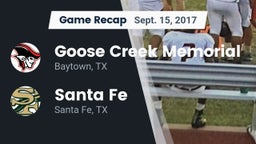 Recap: Goose Creek Memorial  vs. Santa Fe  2017