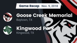 Recap: Goose Creek Memorial  vs. Kingwood Park  2018