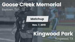 Matchup: Goose Creek vs. Kingwood Park  2019