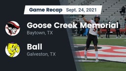 Recap: Goose Creek Memorial  vs. Ball  2021