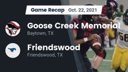 Recap: Goose Creek Memorial  vs. Friendswood  2021