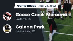 Recap: Goose Creek Memorial  vs. Galena Park  2022