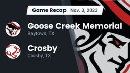 Recap: Goose Creek Memorial  vs. Crosby  2023