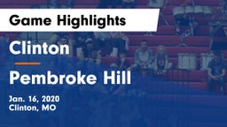 Clinton  vs Pembroke Hill  Game Highlights - Jan. 16, 2020