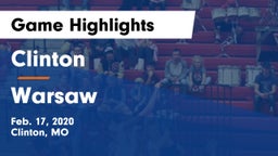 Clinton  vs Warsaw  Game Highlights - Feb. 17, 2020