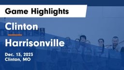 Clinton  vs Harrisonville  Game Highlights - Dec. 13, 2023