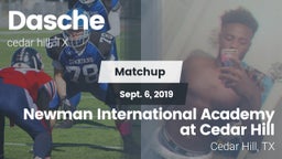 Matchup: Dallas Christian Hom vs. Newman International Academy at Cedar Hill 2019