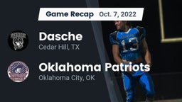 Recap: Dasche vs. Oklahoma Patriots 2022