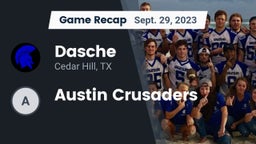 Recap: Dasche vs. Austin Crusaders 2023
