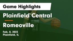 Plainfield Central  vs Romeoville  Game Highlights - Feb. 8, 2023