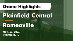Plainfield Central  vs Romeoville  Game Highlights - Nov. 30, 2023