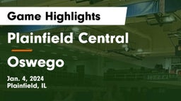 Plainfield Central  vs Oswego  Game Highlights - Jan. 4, 2024