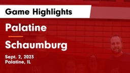 Palatine  vs Schaumburg  Game Highlights - Sept. 2, 2023