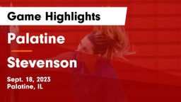 Palatine  vs Stevenson  Game Highlights - Sept. 18, 2023