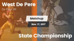 Matchup: West De Pere vs. State Championship 2017