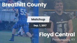 Matchup: Breathitt County vs. Floyd Central 2017