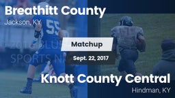Matchup: Breathitt County vs. Knott County Central  2017