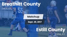 Matchup: Breathitt County vs. Estill County  2017