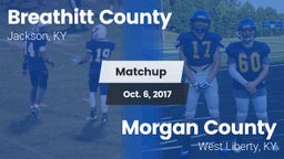 Matchup: Breathitt County vs. Morgan County  2017