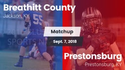 Matchup: Breathitt County vs. Prestonsburg  2018