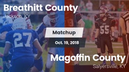 Matchup: Breathitt County vs. Magoffin County  2018