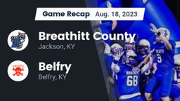Recap: Breathitt County  vs. Belfry  2023